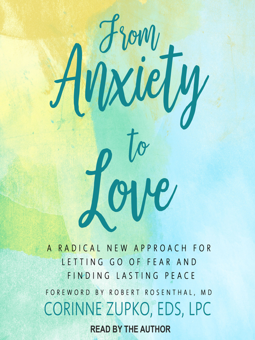 Cover image for From Anxiety to Love